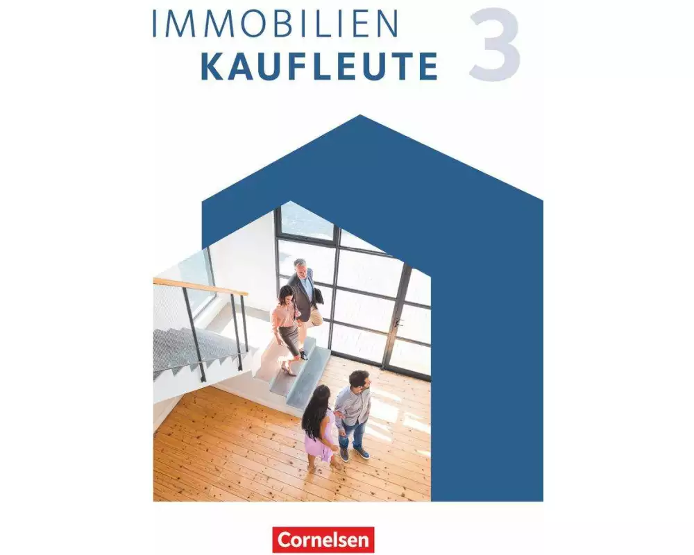 Immobilienkaufleute - Ausgabe 2022 - Band 3: Lernfelder 10-13