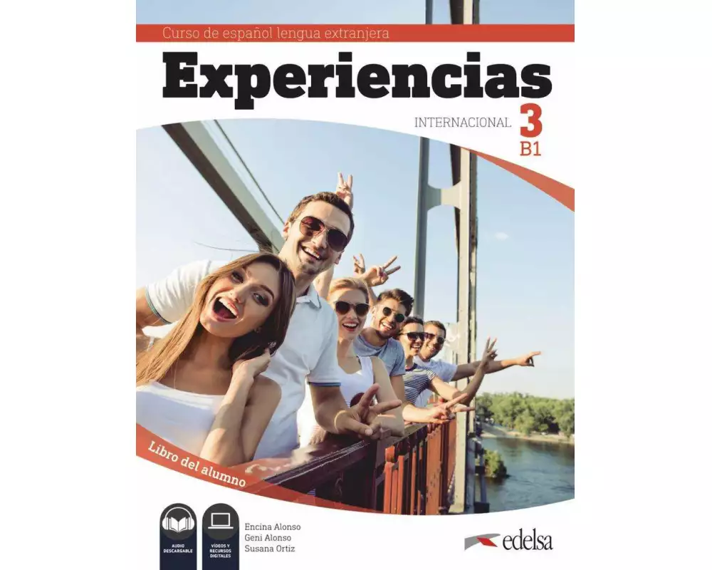 Experiencias Internacional, Curso de Español Lengua Extranjera, B1, Libro del alumno 3, Inklusive E-Book (15 Monate Laufzeit)
