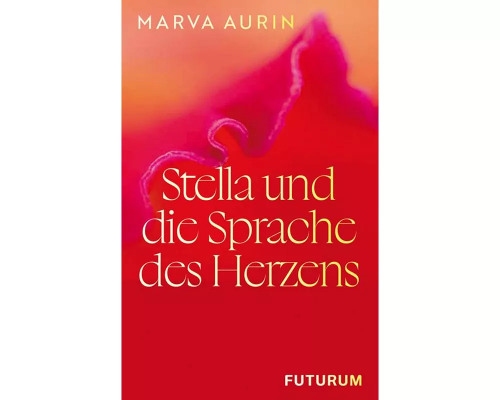 Stella und die Sprache des Herzens