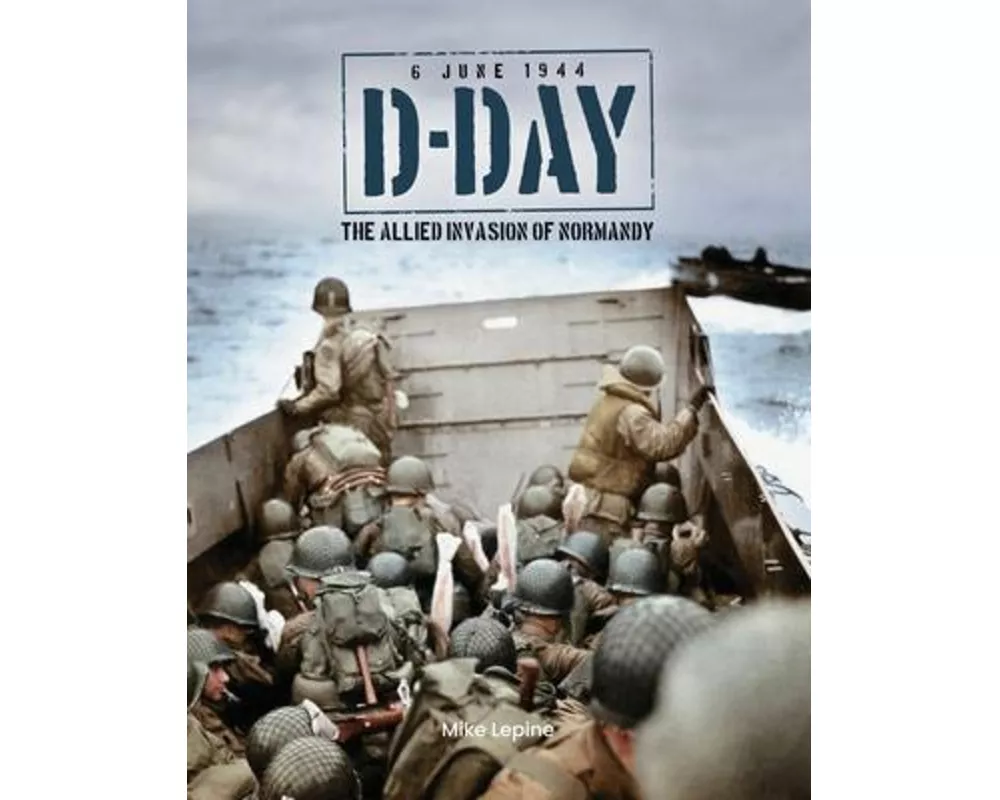 D-Day 6th June 1944