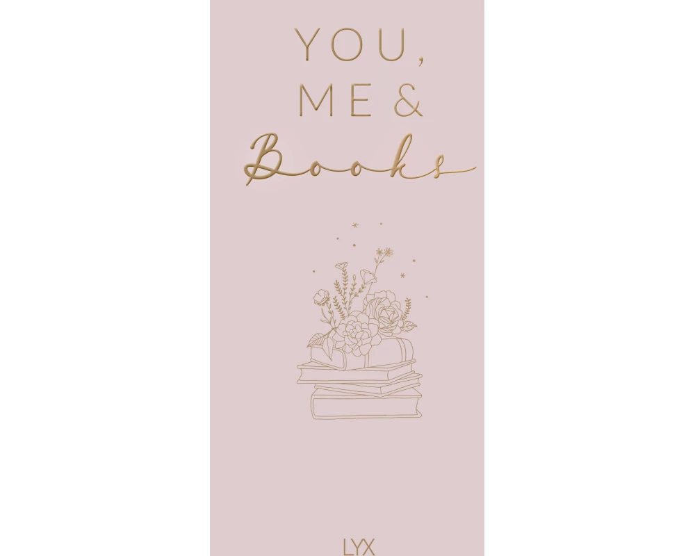 You, Me & Books - Das Freundschaftsbuch für Book-Lover