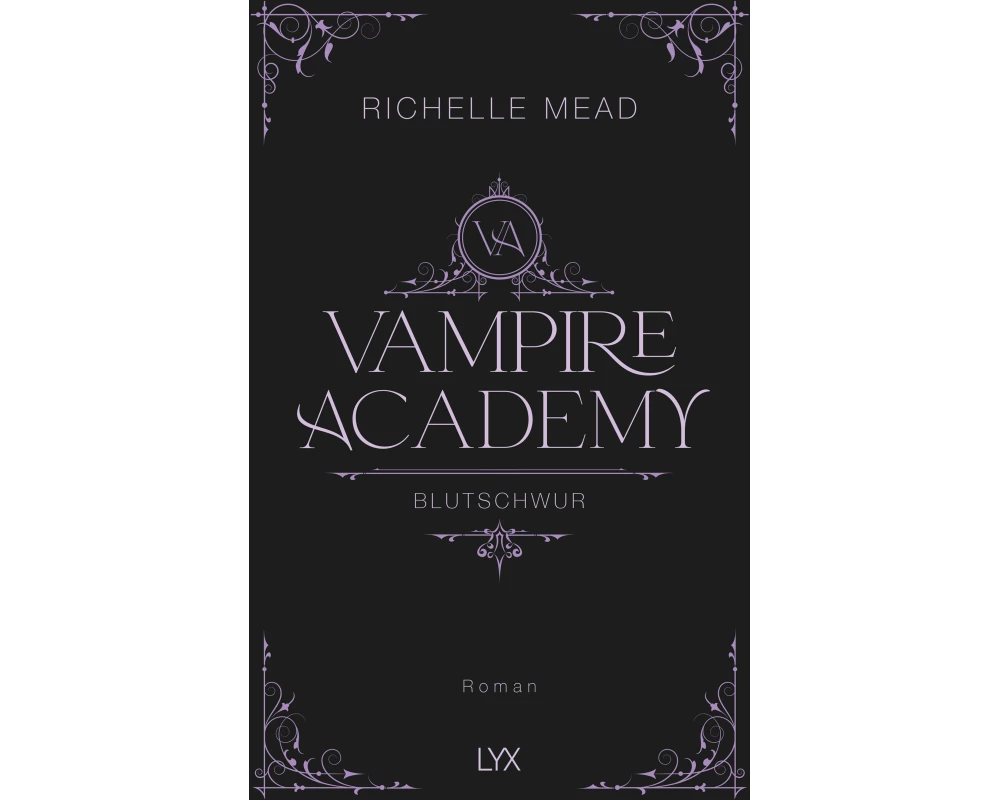 Vampire Academy - Blutschwur