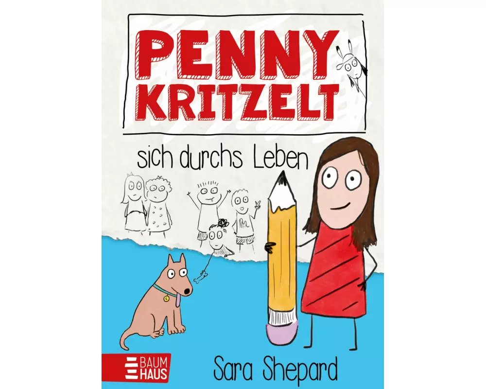 Penny kritzelt sich durchs Leben