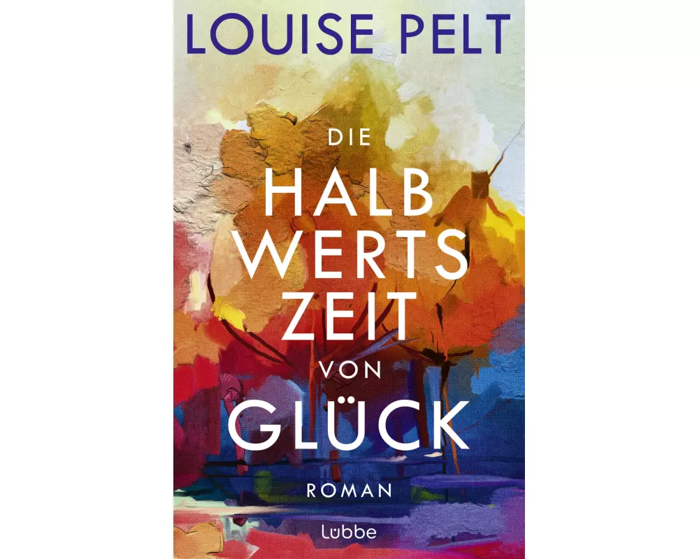 Die Halbwertszeit von Glück