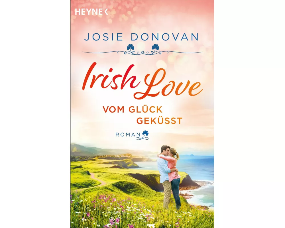 Irish Love – Vom Glück geküsst