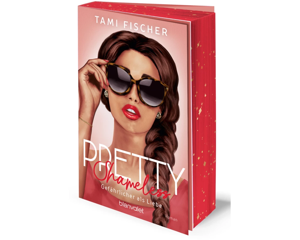 Pretty Shameless - Gefährlicher als Liebe