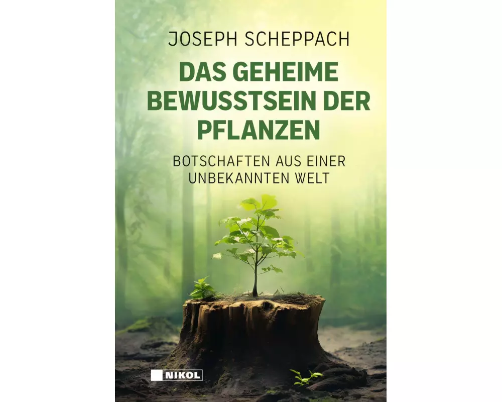 Das geheime Bewusstsein der Pflanzen