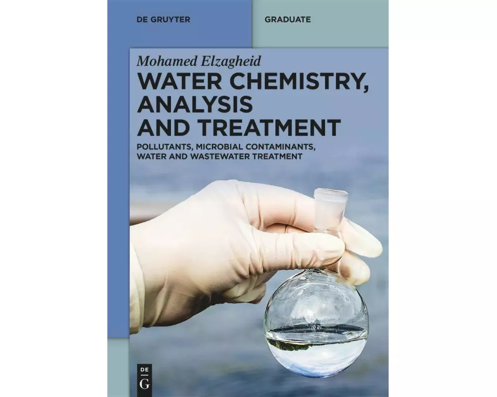 Water Chemistry, Analysis and Treatment