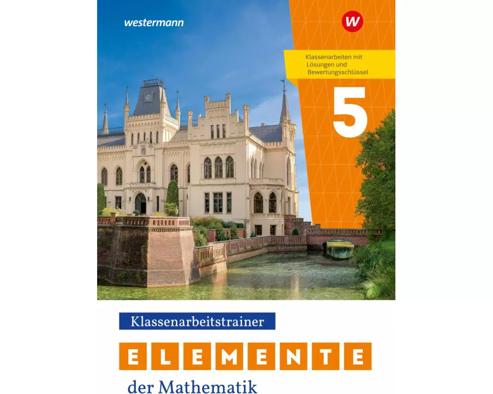 Elemente der Mathematik SI. Klassenarbeitstrainer 5. Für Niedersachsen