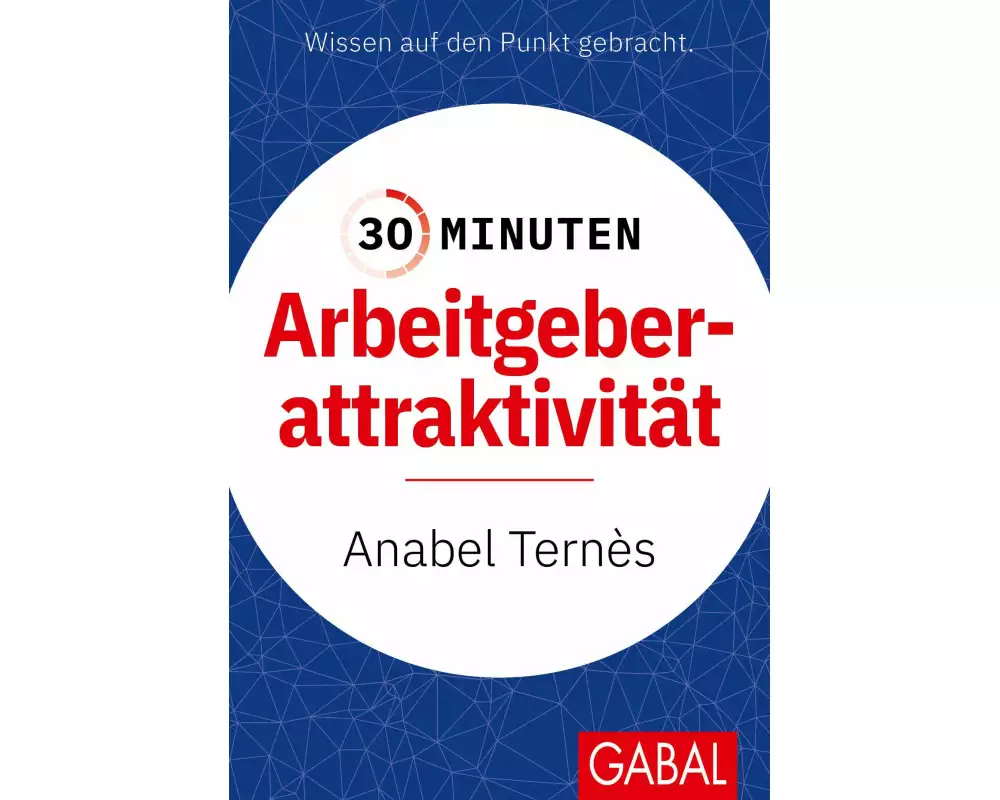 30 Minuten Arbeitgeberattraktivität