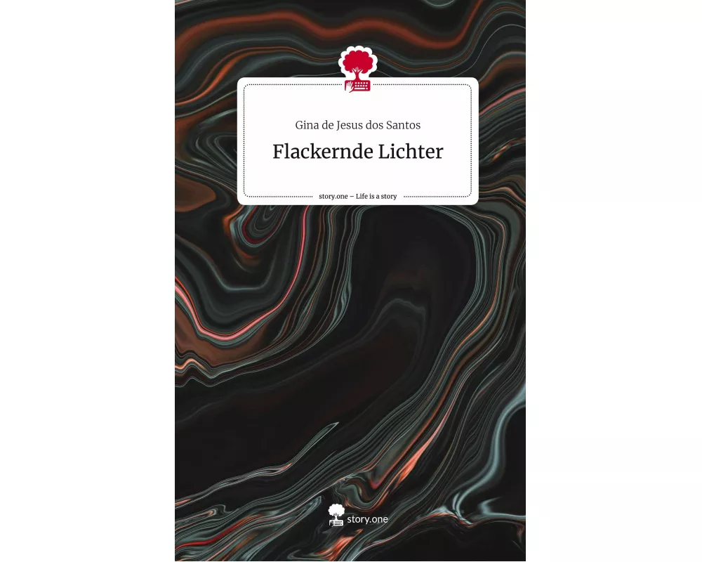 Flackernde Lichter. Life is a Story - story.one