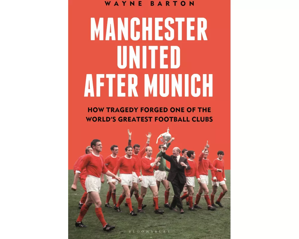 Manchester United After Munich