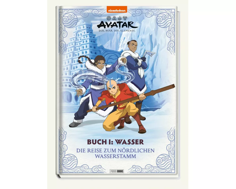 Avatar Der Herr der Elemente: Buch 1: Wasser – Die Reise zum nördlichen Wasserstamm