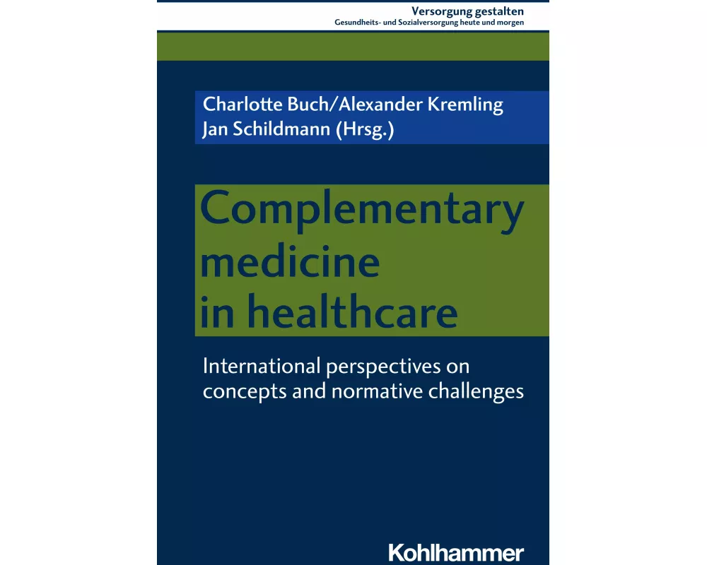Complementary Medicine in Healthcare