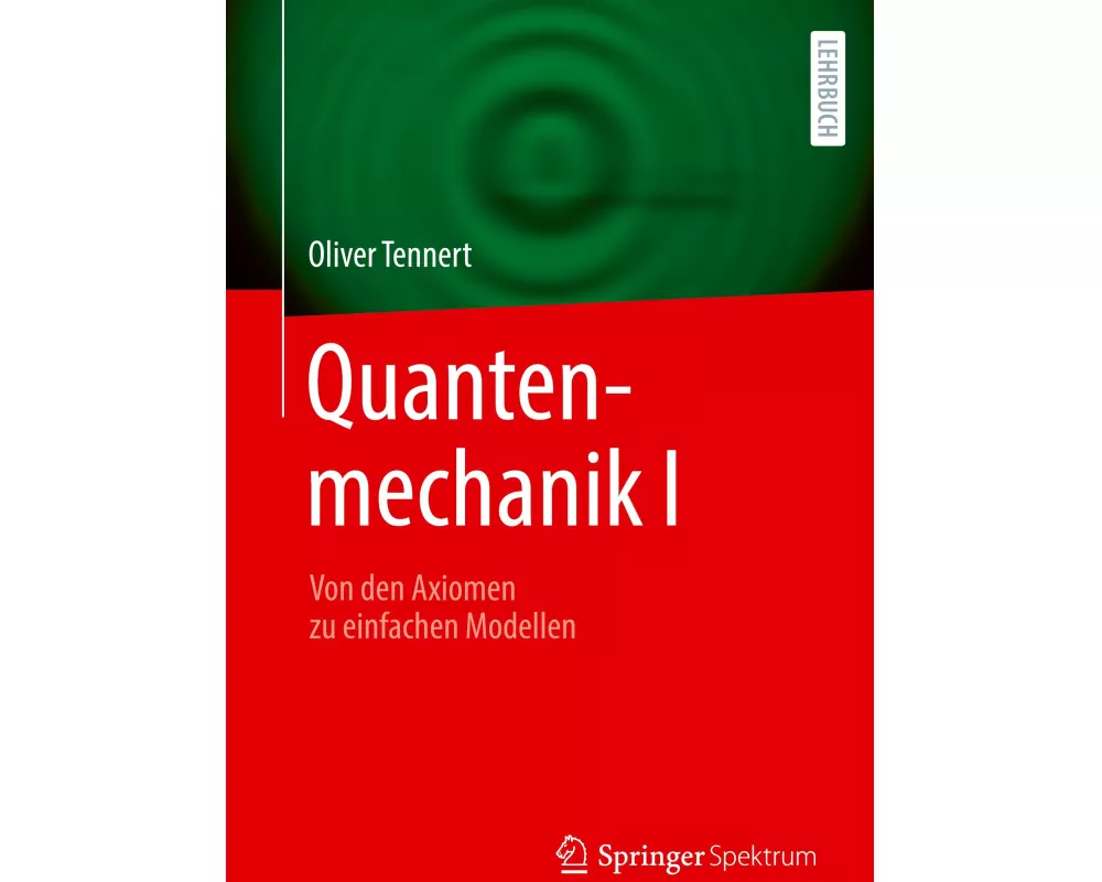 Quantenmechanik I