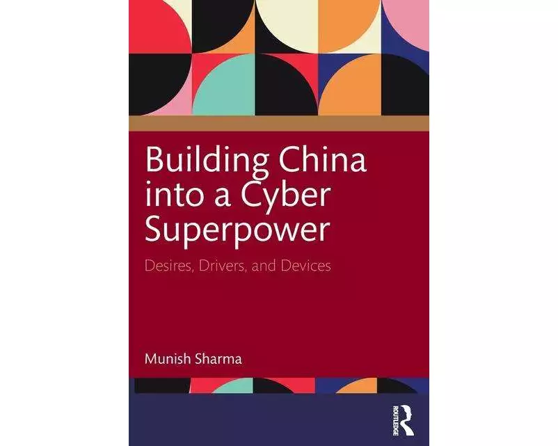 Building China into a Cyber Superpower