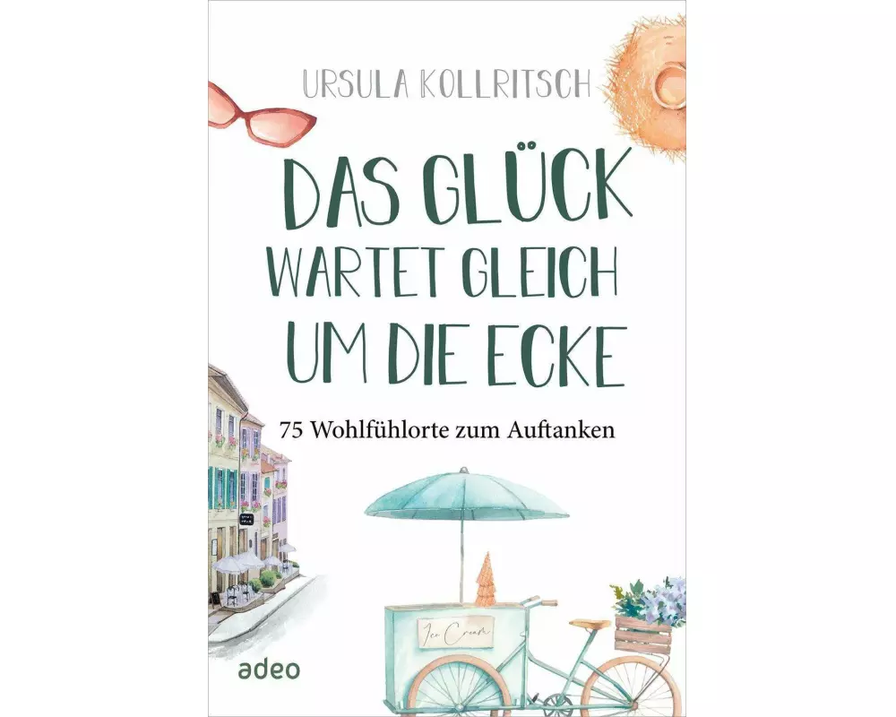 Das Glück wartet gleich um die Ecke