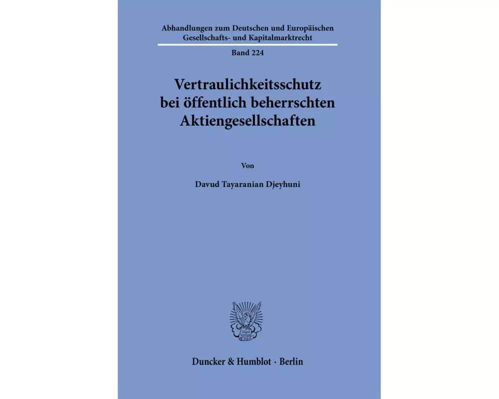 Vertraulichkeitsschutz bei öffentlich beherrschten Aktiengesellschaften