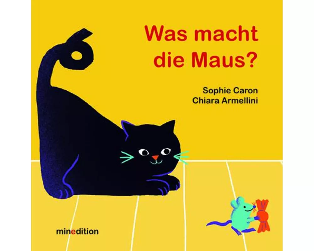 Was macht die Maus?
