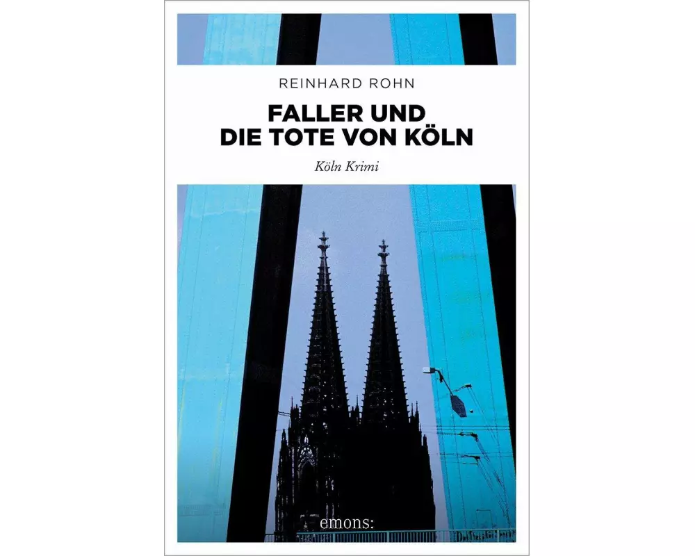 Faller und die Tote von Köln