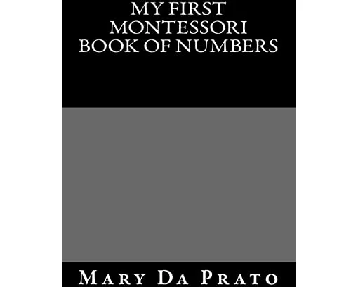 My First Montessori Book of Numbers