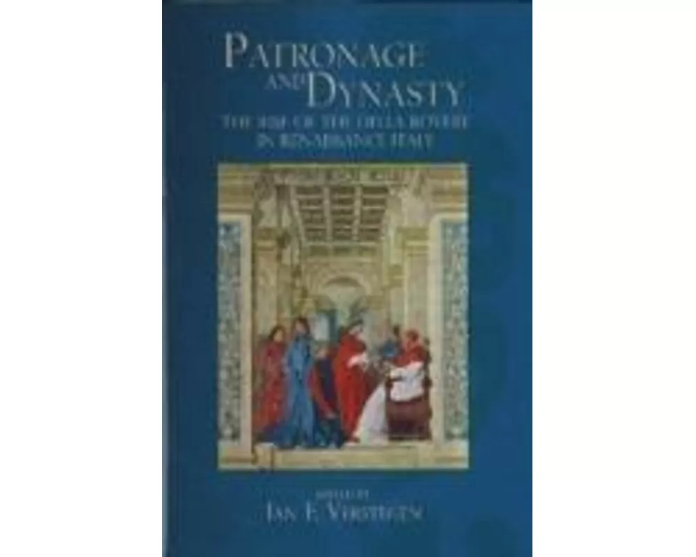 Patronage and Dynasty