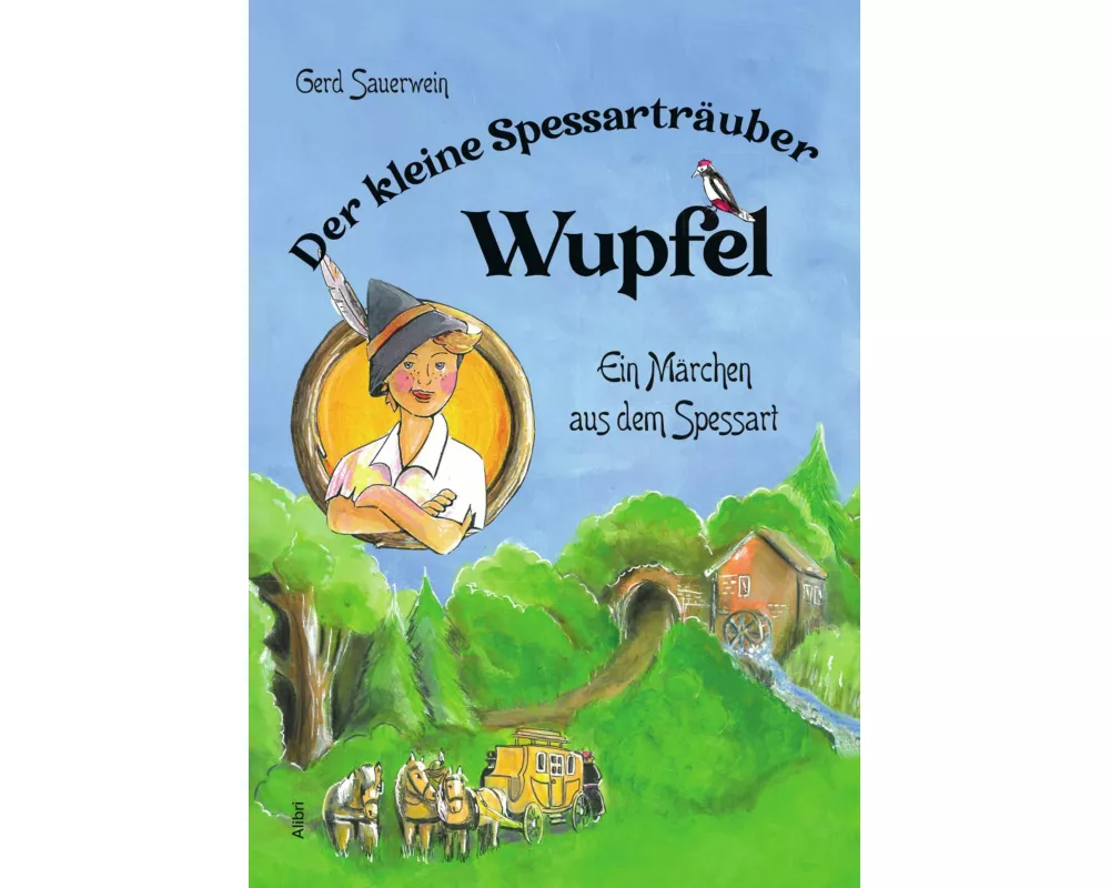 Der kleine Spessarträuber Wupfel