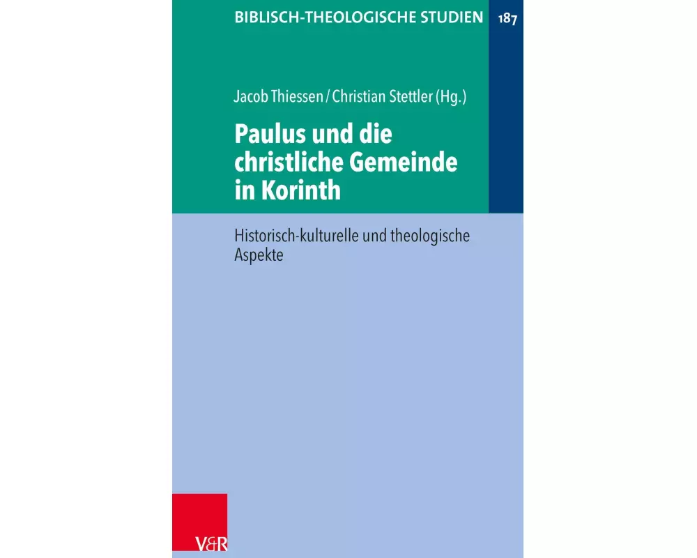 Paulus und die christliche Gemeinde in Korinth
