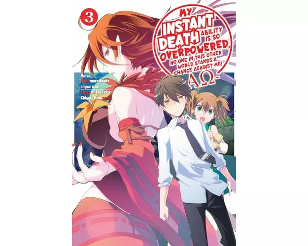 My Instant Death Ability Is So Overpowered, No One in This Other World Stands a Chance Against Me! —AO—, Vol. 3 (manga)