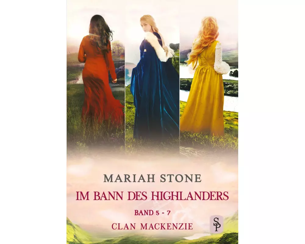 Im Bann des Highlanders - Sammelband 2: Band 5-7 (Clan Mackenzie)
