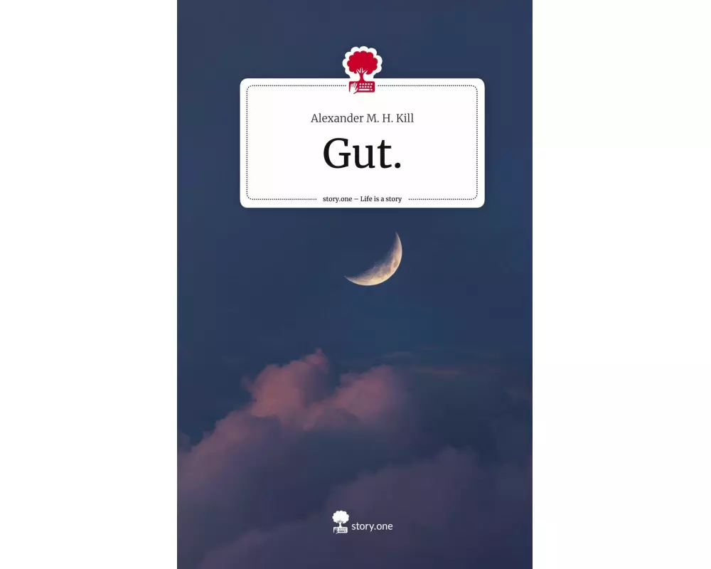 Gut.. Life is a Story - story.one
