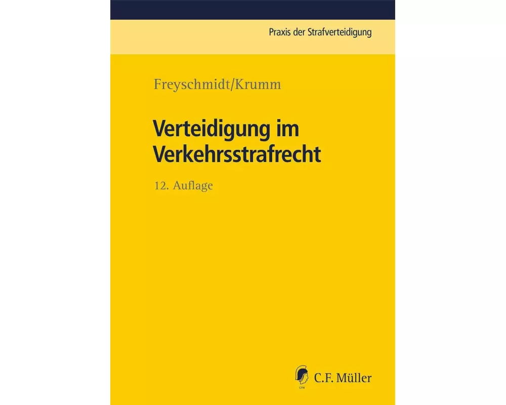 Verteidigung im Verkehrsstrafrecht