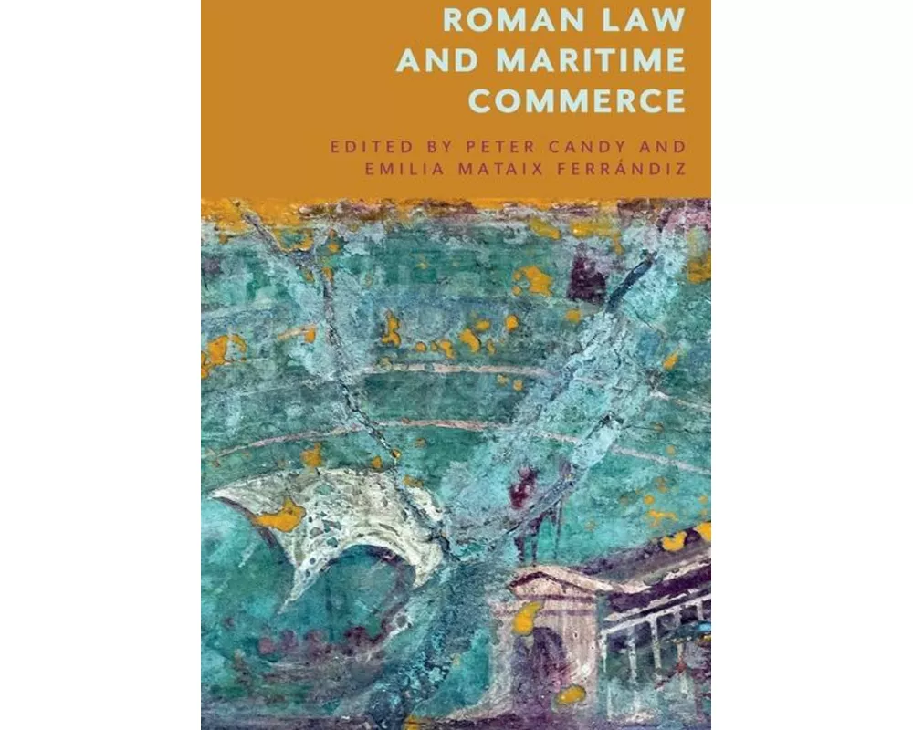 Roman Law and Maritime Commerce
