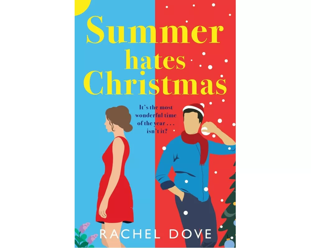 Summer Hates Christmas