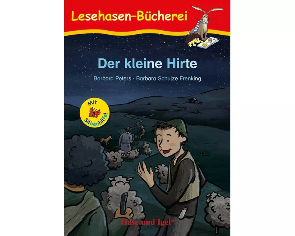 Der kleine Hirte / Silbenhilfe. Schulausgabe