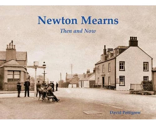 Newton Mearns Then & Now