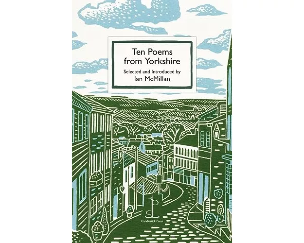 Ten Poems from Yorkshire