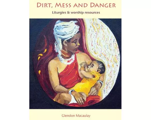 Dirt, Mess and Danger