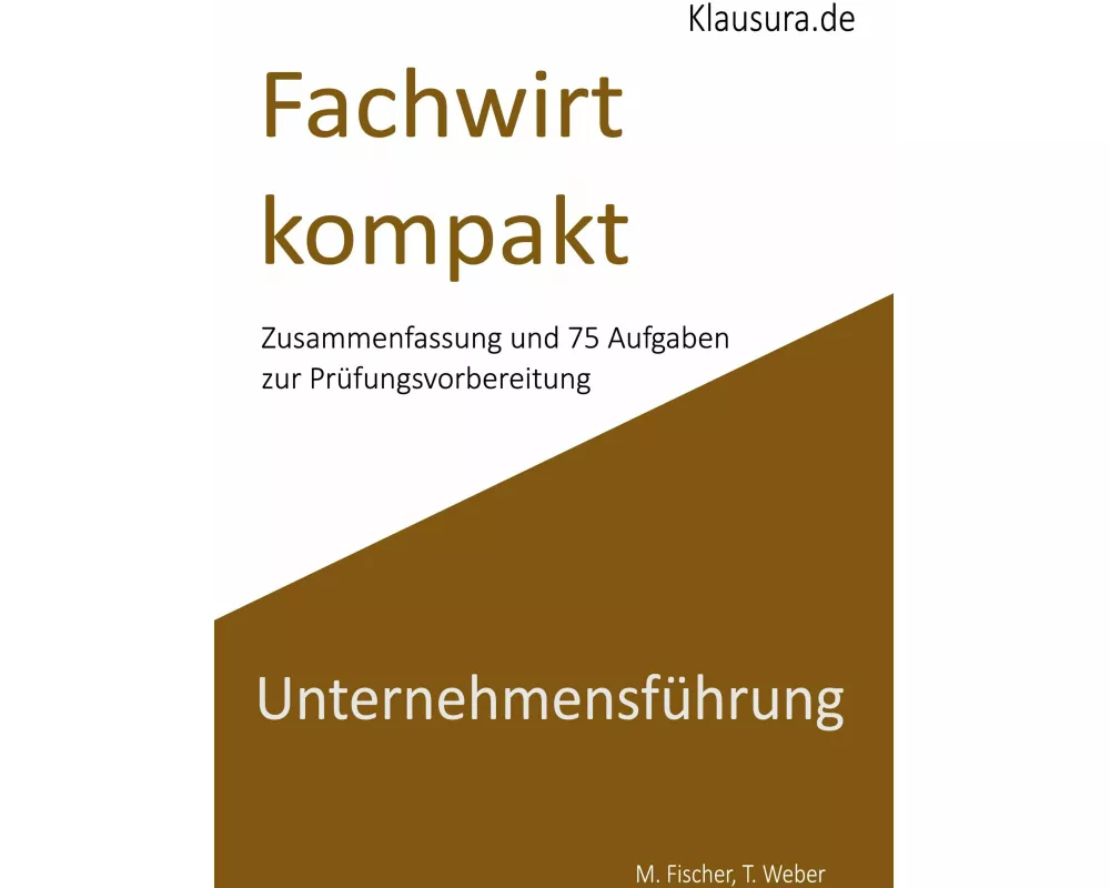 Fachwirt kompakt Unternehmensführung