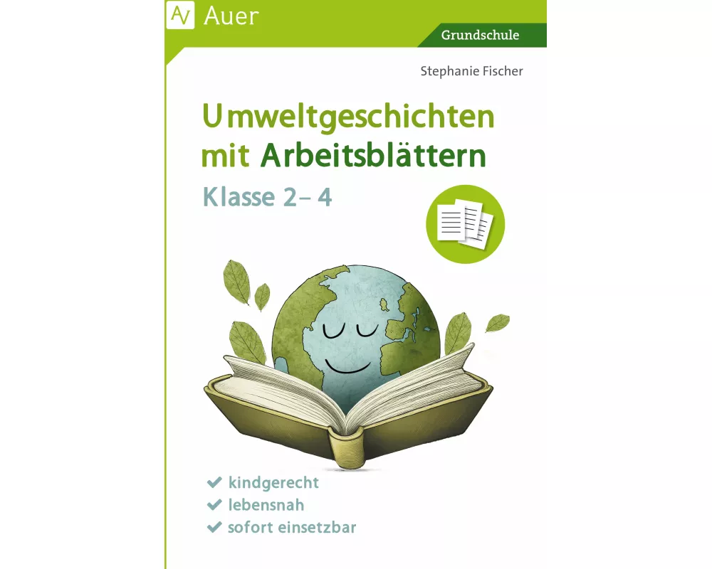 Umweltgeschichten mit Arbeitsblättern - Klasse 2-4