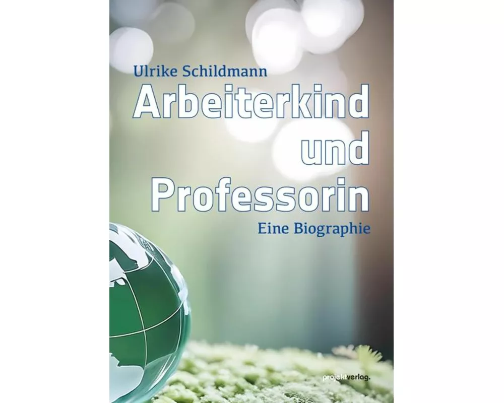 Arbeiterkind und Professorin