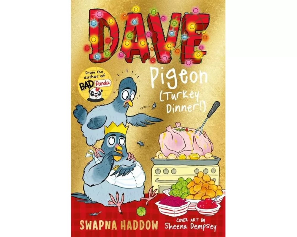 Dave Pigeon (Turkey Dinner!)