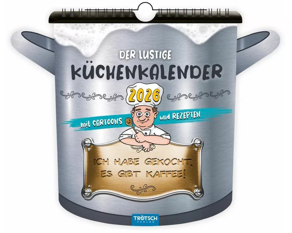 Trötsch Formkalender Der lustige Küchenkalender 2026