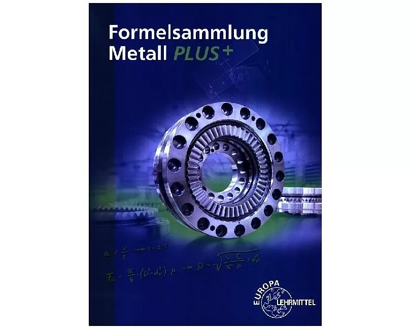 Formelsammlung Metall PLUS+