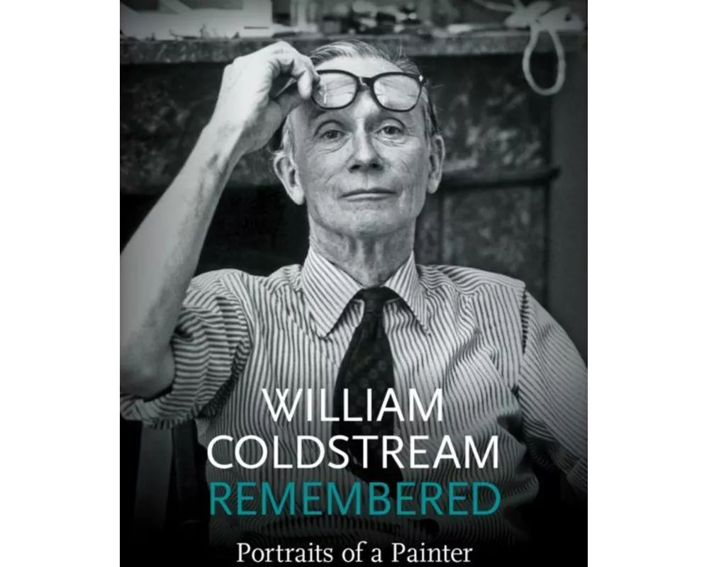William Coldstream Remembered