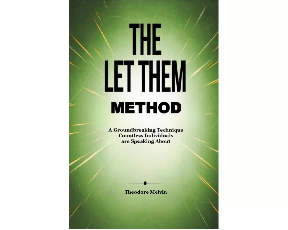 The Let Them Method