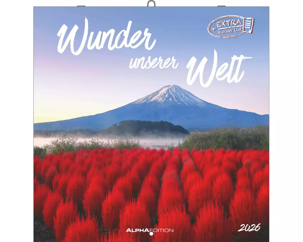 Alpha Edition - Wunder unserer Welt 2026 – Broschürenkalender 30×30 cm (30×60 geöffnet), Wandkalender mit Naturwundern & Kulturschätzen, Monatsübersic
