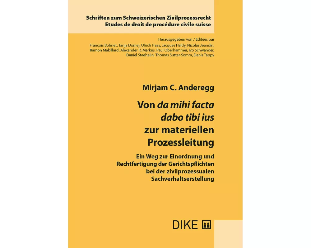 Von da mihi facta dabo tibi ius zur materiellen Prozessleitung