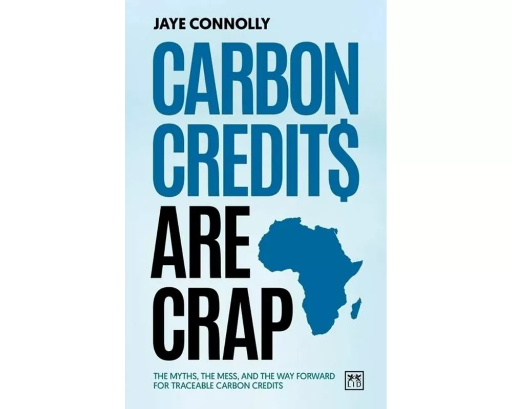 Carbon Credits are Crap