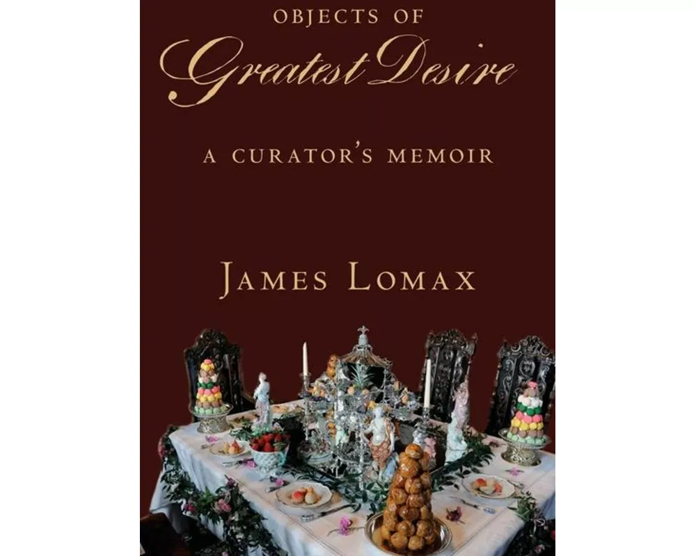 Objects of Greatest Desire